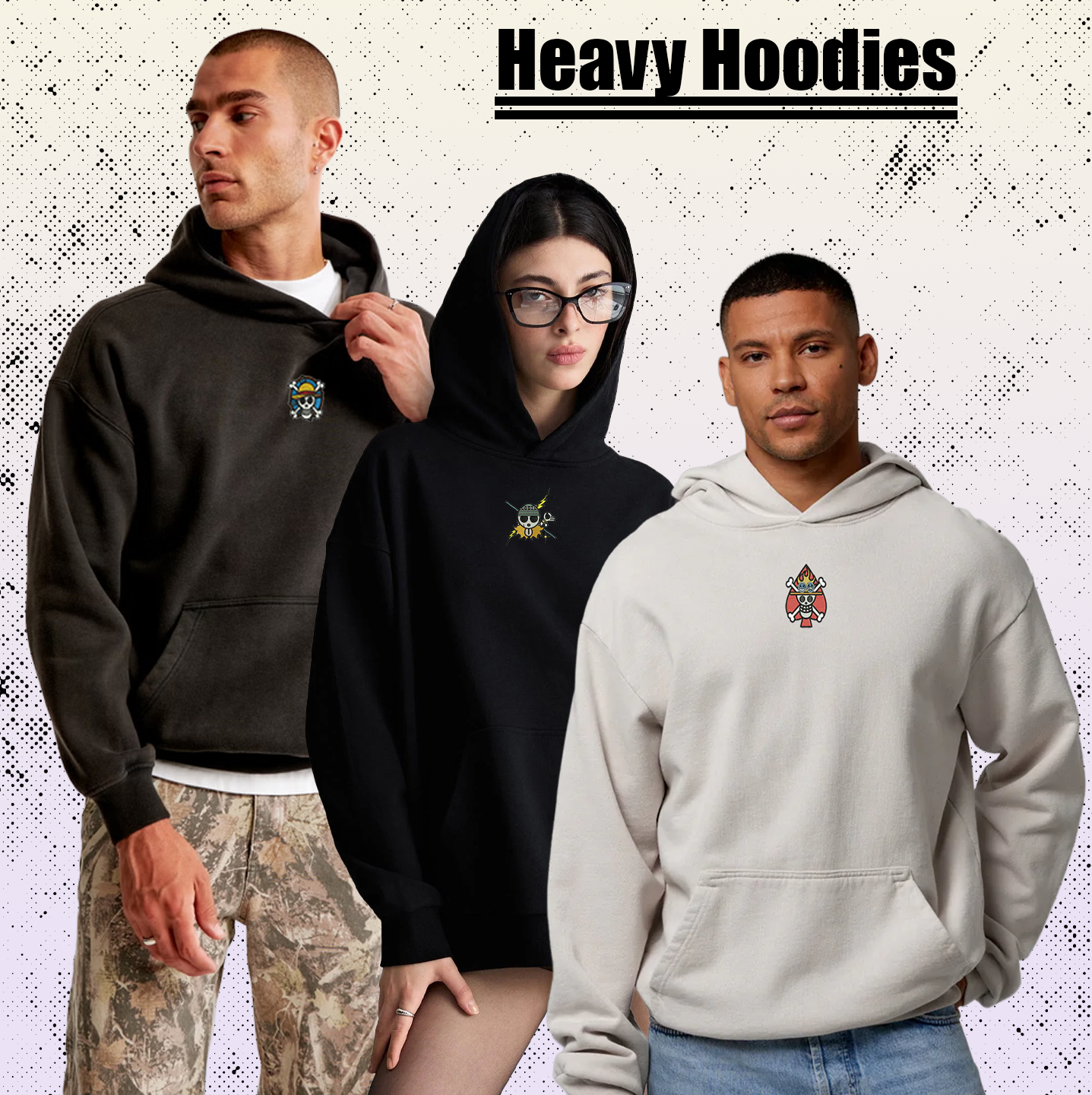 Heavy Hoodies